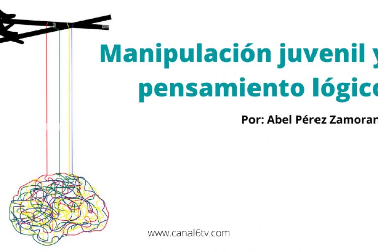 Manipulación juvenil y pensamiento lógico