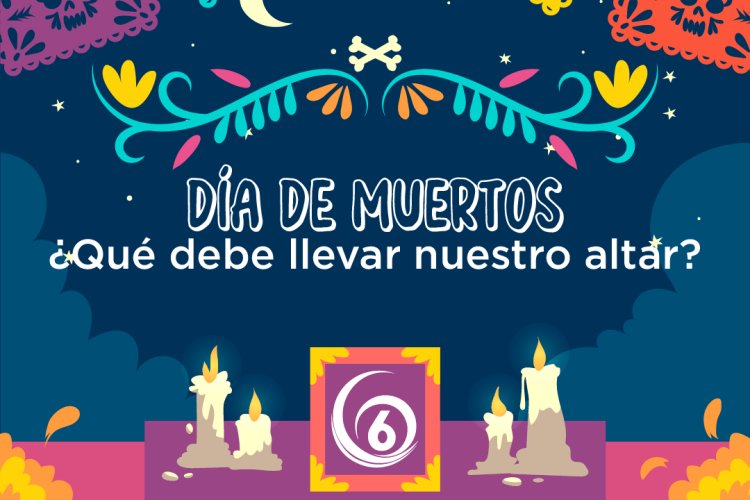 Infografía: Qué debe llevar nuestro altar de Día de Muertos