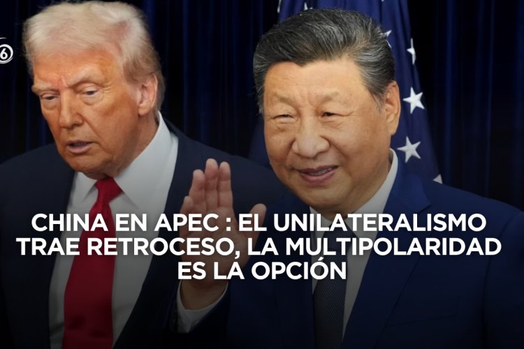 Discurso de Xi Jinping: el unilateralismo trae retroceso, la multipolaridad es la opción
