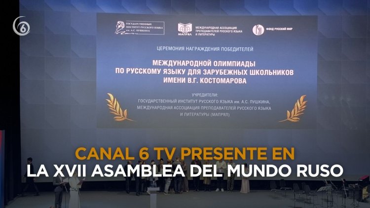 Arranca en Moscú, Rusia, la XVII Asamblea del Mundo Ruso