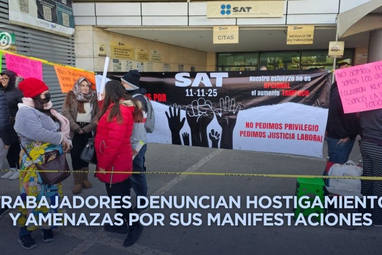 Empleados del SAT retoman bloqueos y paro de labores