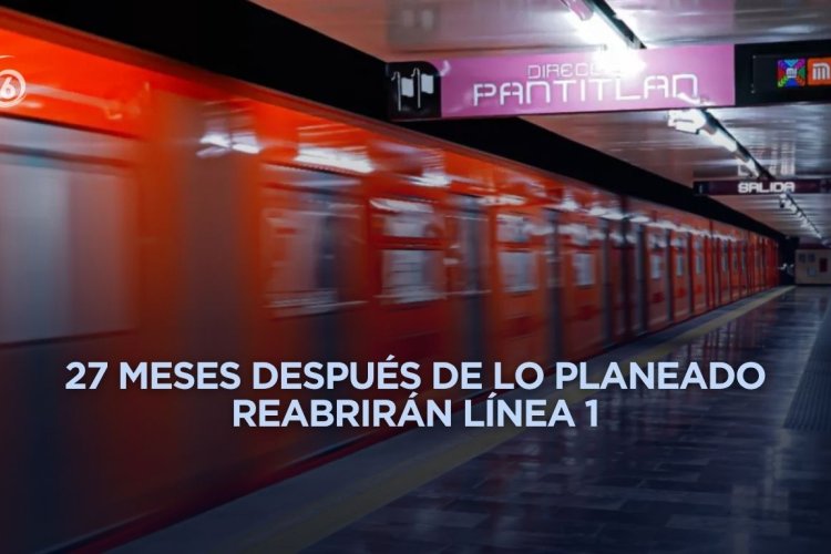 Ya hay fecha para reabrir la línea 1; esto tardó en terminarse