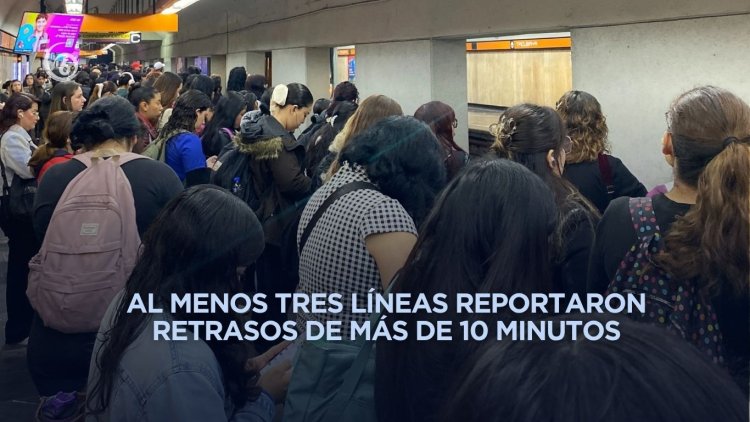 Mañana caótica por retrasos y fallas en el Metro de la CDMX