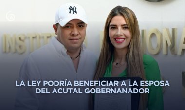 Acusan de posible nepotismo aprobación de la “Ley Gobernadora” en SLP