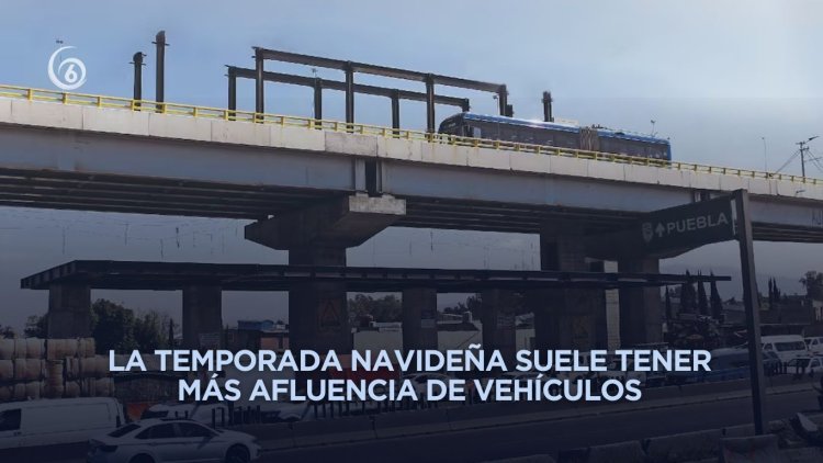 Trabajos del Trolebús e inicio de venta de pinos afecta movilidad en municipios del oriente