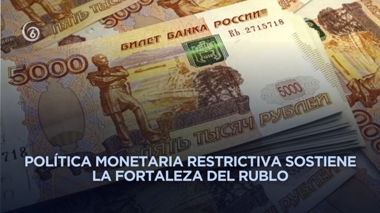 Fortaleza del rublo ruso marca máximos no vistos desde 1994