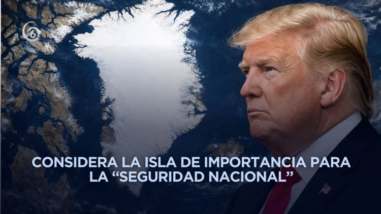 Trump amenaza con imponer aranceles a países que no apoyen sus planes de apoderarse de Groenlandia