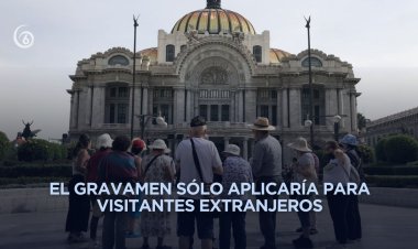 Proponen en el Congreso de la CDMX crear impuesto turístico