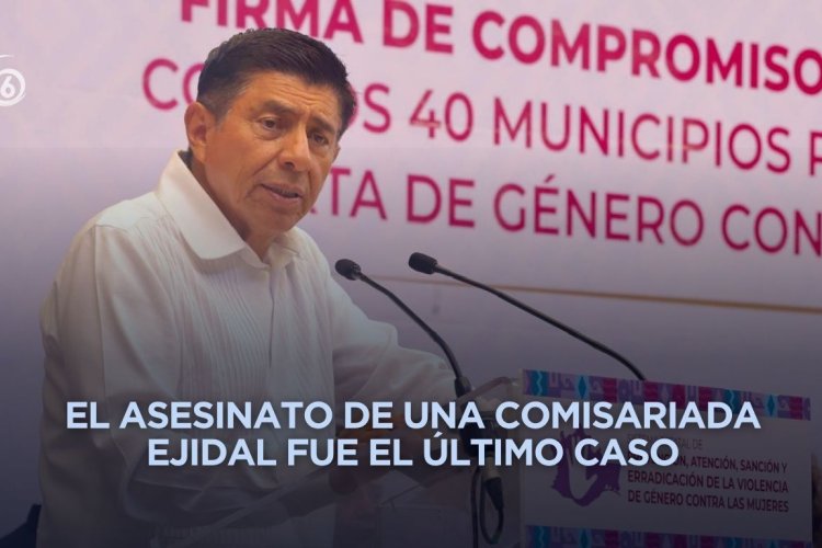 Suman nueve mujeres con cargos públicos asesinadas en Oaxaca durante gestión de Salomón Jara