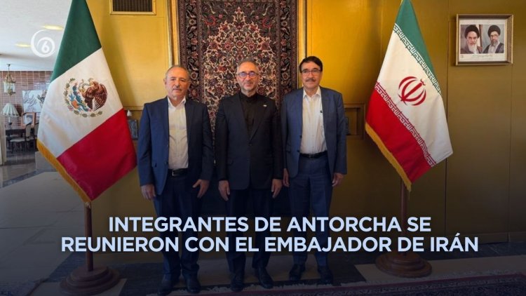 Desde México, antorchistas respaldan a Irán ante agresión de EEUU e Israel