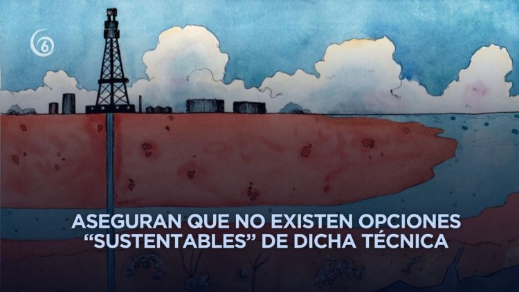 Organizaciones rechazan fracking luego de visto bueno de Sheinbaum para extraer gas